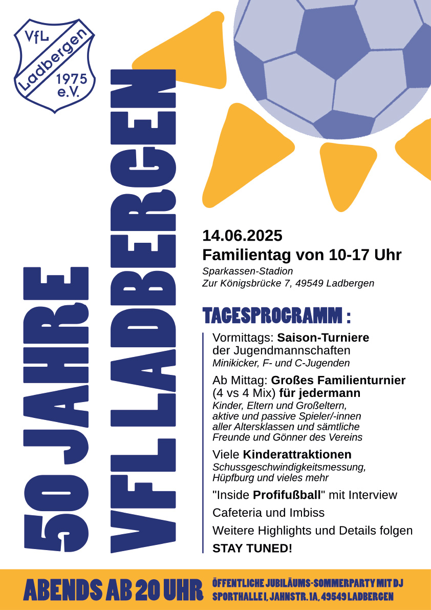 Plakat: 50 Jahre VfL Ladbergen, blau-gelbes Design, Details zum Familientag-Programm am 14.06.2025.